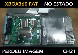 Xbox 360 Fat Metálica E Placa No Estado - Sem Imagem - Ch21