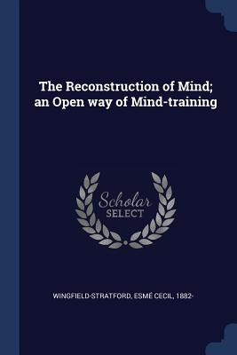 Libro The Reconstruction Of Mind; An Open Way Of Mind-tra...