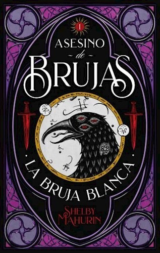 Asesino De Brujas 1 - Mahurin Shelby (libro)