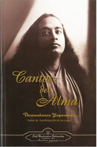 Libro - Cantos Del Alma - Paramahansa Yogananda