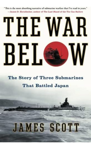 The War Below, De James Scott. Editorial Simon Schuster, Tapa Blanda En Inglés