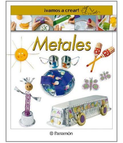 Libro ¡vamos A Crear! Metales De Llimos Anna