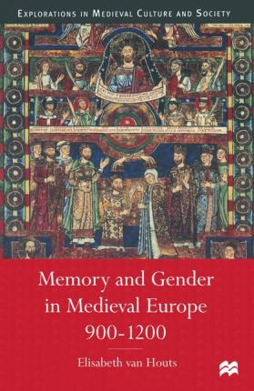 Libro Memory And Gender In Medieval Europe, 900-1200 - Pr...