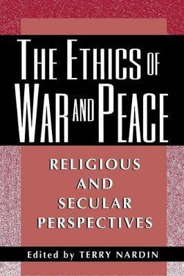 Libro The Ethics Of War And Peace : Religious And Secular...