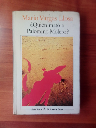 ¿quién Mató A Palomino Molero?