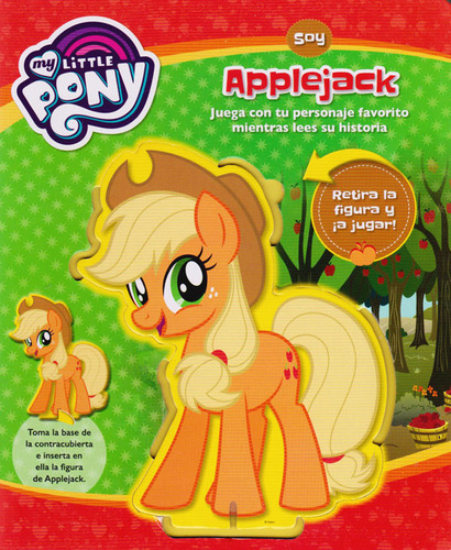 My Little Pony - Soy Applejack, De Vários Autores. Editorial Grupo Planeta, Tapa Blanda, Edición 2018 En Español