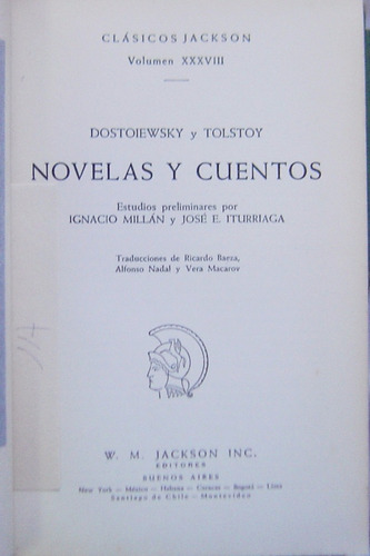 Primera Edición 1949/ Novelas Y Cuentos/ Dostoiewsky & Tolst