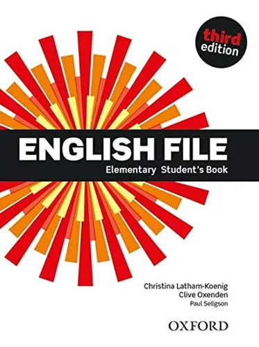 English File Elementary Student Third Edition Oxford Univers