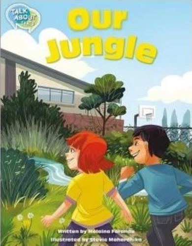 Our Jungle - Talk About Texts 3 - Reading Level 25 