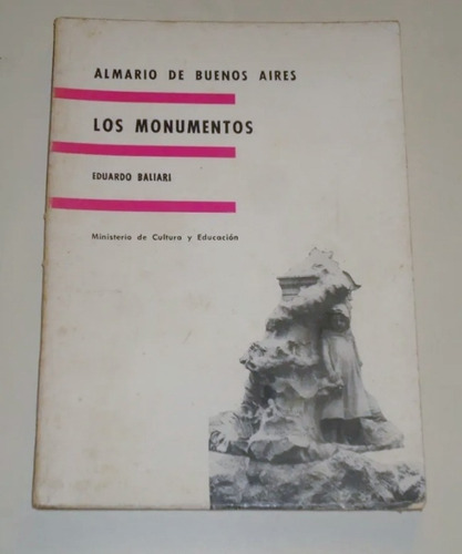 #b Almario De Buenos Aires Los Monumentos - Eduardo Baliari