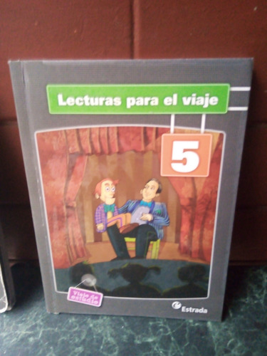 Lecturas Para El Viaje 5. Editorial Estrada (Usado)