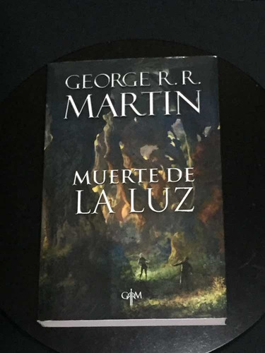 Muerte De La Luz George R.r. Martin