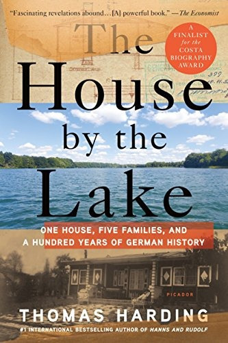 The House By The Lake One House, Five Families, And A Hundre