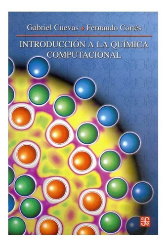 Libro: Introducción A La Química Computacional | Gabriel 