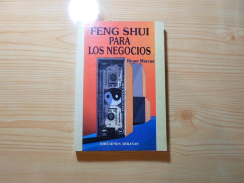 Feng Shui Para Los Negocios - Roger Marcos