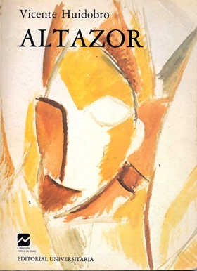 Altazor - Vicente  Huidobro