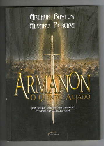 Livro: Armanon O Quinto Aliado - Novo - Arthur Bastos