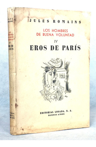 Hombres Buena Voluntad 4 Eros París Romains /n Losada Gne- E