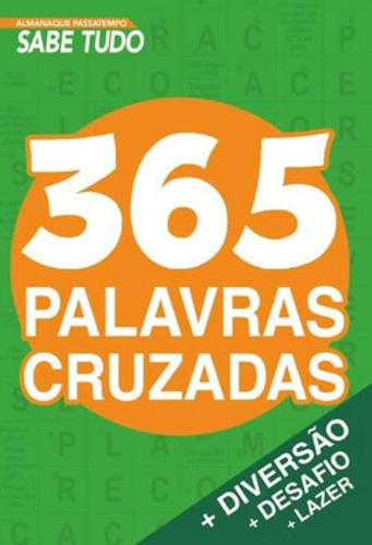 Almanaque Passatempo - Sabe Tudo - 365 Palavras Cruzadas, De On Line A. Editora On Line, Capa Mole Em Português