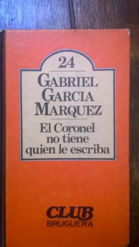 Libro El Coronel... - Memoria De Mis Putas Tristes Marquez