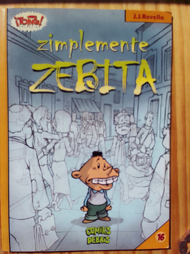 Zimplemente Zebita -  Comic Infantil - Debris Colección