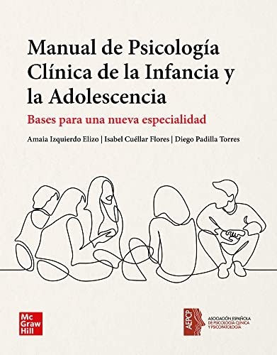 Manual De Psicologia Clinica De La Infancia Y La Adolescenci