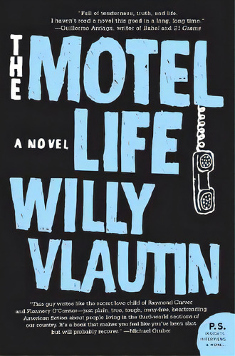 The Motel Life, De Vlautin, Willy. Editorial Perennial, Tapa Blanda En Inglés
