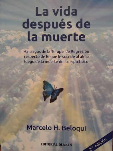 Imagen 1 de 2 de La Vida Después De La Muerte - Marcelo H. Beloqui