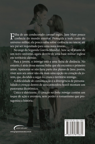 O coração na linha inimiga, de stantino, Elisabeth. Editorial Novo Século Editora e Distribuidora Ltda., capa mole em português, 2018