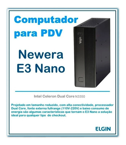 Cpu Elgin Newera E3 Nano N3350 V2.0 4gb Ssd 120 Gb - Recon (Recondicionado)