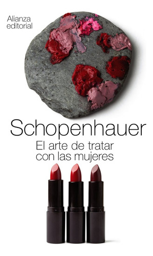 Arte De Tratar Con Las Mujeres,el Bol - Schopenhauer, Art...