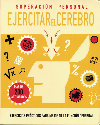 Superacion Personal Ejercitar El Cerebro, de Varios autores. Editorial Parragon Book, tapa dura en español, 2018