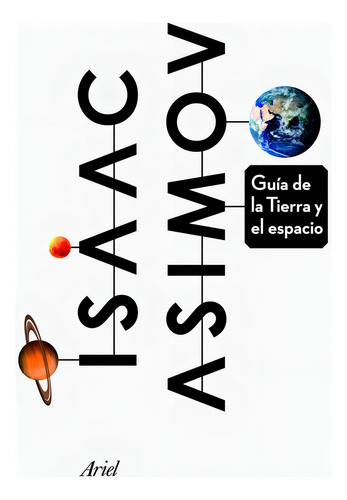 Guia De La Tierra Y El Espacio - Isaac Asimov
