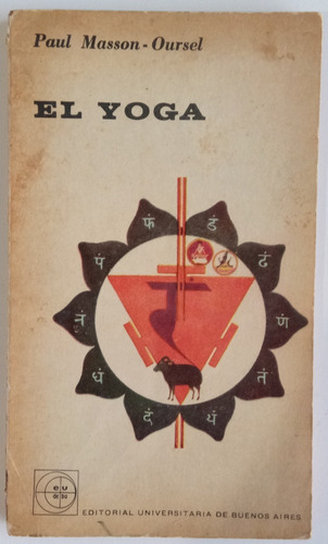 El Yoga Paul Masson Oursel Ed Eudeba Libro