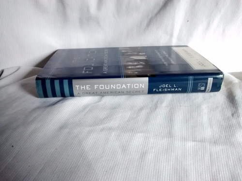 The Foundation Joel L. Fleishman En Ingles Tapa Dura