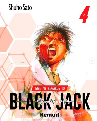 Give My Regards To Black Jack 4 - Shuho Sato - Kemuri