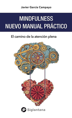 Libro Mindfulness Manual Practico - Garcia Campayo,...