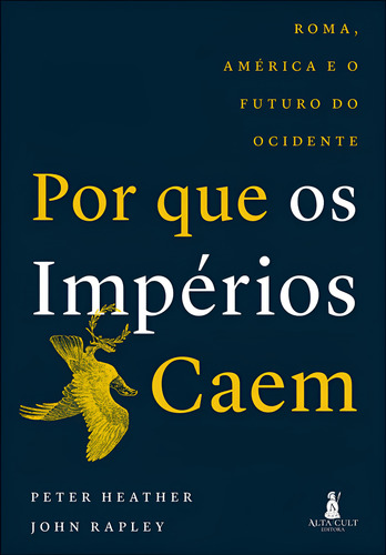 Livro Por Que Os Impérios Caem