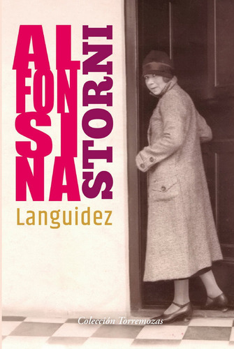 Languidez, De Storni, Alfonsina. Editorial Ediciones Torremozas, Tapa Blanda En Español