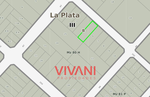 Lote En Venta 152 Entre 47 Y 49. Vivani Propiedades