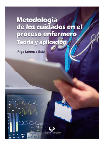 Libro Metodologia Cuidados Proceso Enfermero - Aa.vv