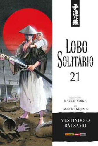 Livro Lobo Solitário - Vol. 21, De Koike, Kazuo E Kojima, Goseki. Editora Panini, Capa Mole Em Português, 2020
