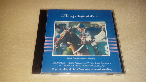 El Tango Llegó Al Disco Cd (córdoba, Rolán, Vivas, Danchuk)