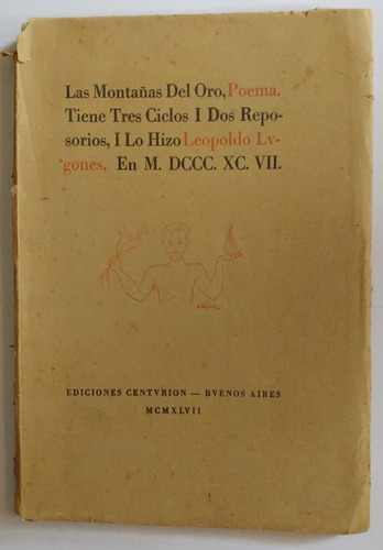 Las Montañas De Oro, Poema Leopoldo Lugones Edición 1947