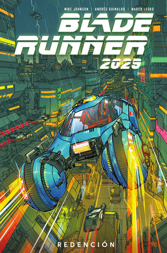 Libro Blade Runner 2029 3. Redencion - Mike Johnson