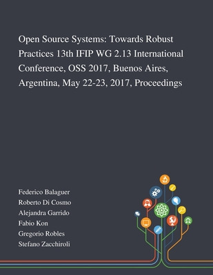 Libro Open Source Systems: Towards Robust Practices 13th ...