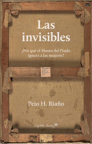 Invisibles,las - Riaño, Peio H.