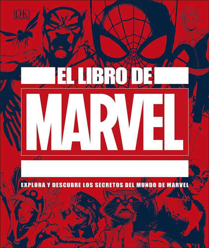 El Libro De Marvel - Stephen Wiacek