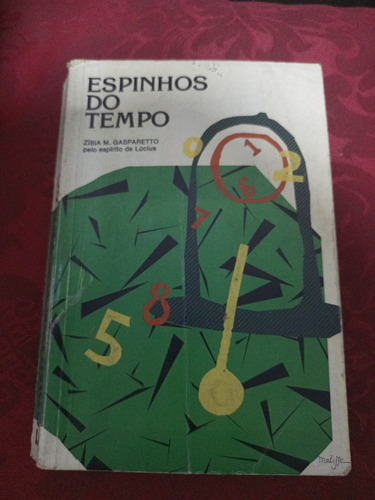 Espinhos Do Tempo, De Gasparetto, Zibia. Editora Vida E Consciencia, Em Português, 1996 (Usado)