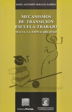 Libro Mecanismos De Transicion Escuela Trabajo Hacia L Nuevo